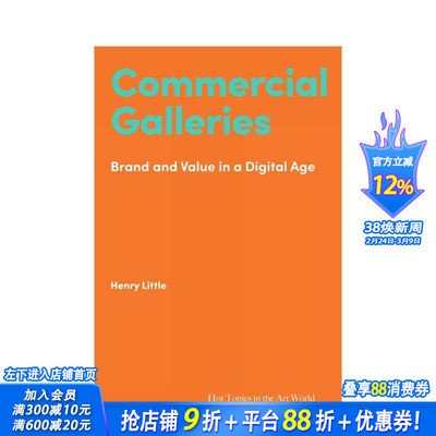 【预售】【艺术界核心议题】商业画廊 【Hot Topics in the Art World】Commercial Galleries 原版英文艺术画册画集 正版进口书