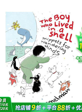 【预售】壳中少年 The Boy Who Lived in a Shell 英文儿童插画故事绘本 进口童书