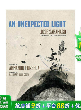 【预售】【诺贝尔文学奖得主José Saramago】意外之光 萨拉马戈 An Unexpected Light 英文儿童插画故事绘本 进口童书