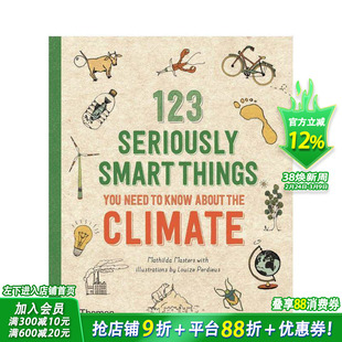 【现货】您需要了解关于气候的的123件事123 Seriously Smart Things You Need To Know About The Climate 英文儿童科普绘本书