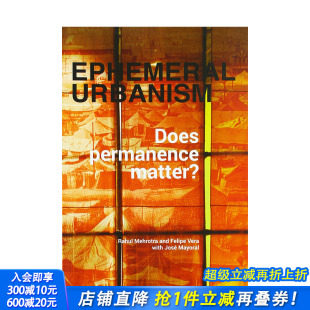 Urbanism 短暂 都市生活 城市景观设计 Ephemeral 持久性重要吗 英文原版 现货