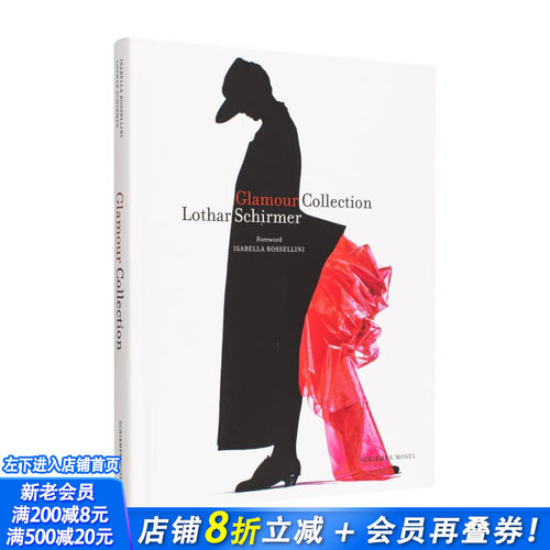 【现货】夺目：Lothar Schirmer摄影收藏 Glamour Collection Lothar Schirmer 原版英文摄影 正版进口书