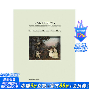 【预售】珀西先生：彩蜡肖像大师 Mr Percy: Portrait Modeller in Coloured Wax 原版英文艺术画册画集 正版进口书