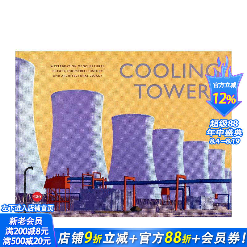 【现货】冷却塔: 庆祝雕塑之美、建筑遗产和工业历史 Cooling Towers 原版英文建筑设计 正版进口书