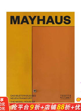 【预售】Mayhaus：法兰克福新住宅项目mayhaus: Das Musterhaus des Neuen Frankfurt 正版进口书