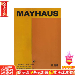 【预售】Mayhaus:法兰克福新住宅项目mayhaus: Das Musterhaus des Neuen Frankfurt 正版进口书