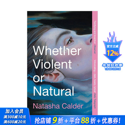 【预售】无论暴力或自然 Whether Violent or Natural 原版英文文学小说 正版进口书