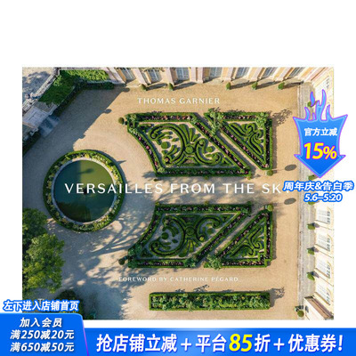 【预售】凡尔赛宫航拍 Thomas Garnier Versailles from the Sky 原版英文摄影作品集人文景观 T&H 正版进口书