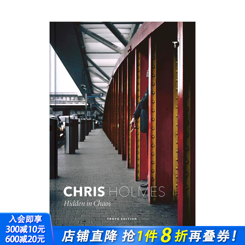 【现货】隐藏在混乱中的伦敦 Hidden in Chaos 拍摄师Chris Holmes 英国城市人文街道景观拍摄 英文原版进口