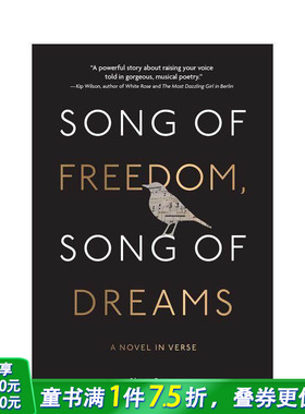 【现货】【诗体小说家Shari Green】自由与梦 Song of Freedom， Song of Dreams 英文小说文学故事 英语拓展阅读进口书