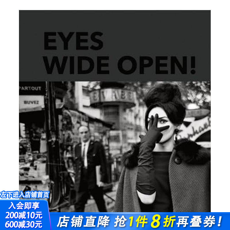 【现货】睁大眼睛!100年徕卡摄影 Eyes Wide Open! 100 Years of Leica Photography 原版英文摄影 正版进口图书