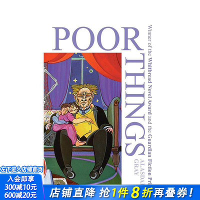 【预售】可怜的东西 Poor Things 英文小说 正版进口书