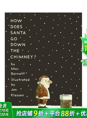 【预售】【Mac Barnett&Jon Klassen】圣诞老人如何下烟囱？ How Does Santa Go Down the Chimney儿童绘本故事书 英文进口图书