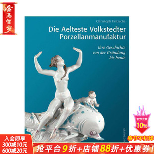 【预售】古老的福尔克施泰特瓷器（德语） Die Aelteste Volkstedter Porzellan 原版英文艺术画册画集 正版进口书