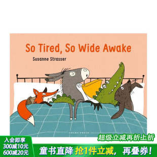 如此清醒 英文儿童插画故事绘本 预售 进口童书 Awake 如此疲惫 Wide Tired