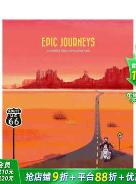 【现货】史诗旅程：神奇路线的精彩故事 Epic Journeys: Incredible Tales Of Amazing Trails 英文儿童插画故事绘本 进口童书