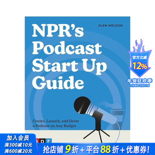 【现货】NPR的播客创业指南Podcast Start Up Guide 公共广播电台主播就业教学 英文原版 图书