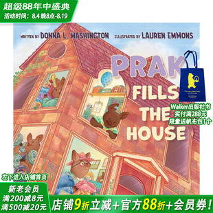 【预售】普拉克填满了房子 Prak Fills The House 英文儿童插画故事绘本 进口童书