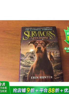 【现货】Survivors: The Gathering Darkness 1: A Pack Divided 幸存者:聚集的黑暗1:文原版图书籍进口正版 Hunter 儿童