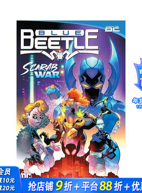【预售】蓝甲虫 卷1：圣甲虫之战 Blue Beetle Vol. 1: Scarab War! DC漫画 原版英文漫画书 正版进口书