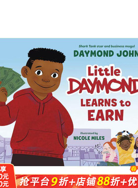 【预售】英文 小戴蒙学会了理财 Little Daymond Learns To Earn 财商启蒙故事 精装艺术插画绘本 3岁+儿童英语进口 童书