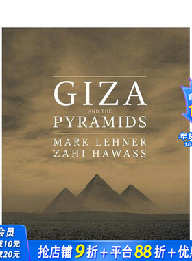 【现货】吉萨和金字塔：坟墓宝藏 Giza and the Pyramids 原版英文人文历史 正版进口书