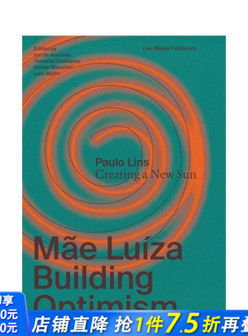 【预售】路易莎镇: 建立乐观 Mae Luíza: Building Optimism 原版英文城市规划 正版进口书