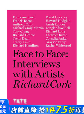 【现货】理查德·考克与艺术家面对面对谈 Face to Face: Interviews With Artists英文艺术家/艺术工作室进口图书画册