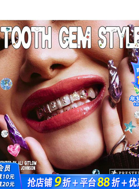 【预售】宝石风格： 来自世界各地的璀璨笑容 Tooth Gem Style: Bedazzled Smiles From Around The World 原版英文 正版进口书