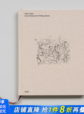 【预售】约翰·科恩：请勿打扰我的梦醒时分 John Cohen: Do Not Disturb My Waking Dream 原版英文摄影作品集 正版进口书