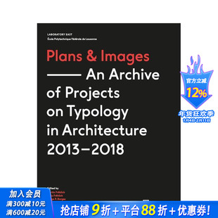 【预售】平面图与图像：2013-2018 年建筑类型学项目档案  Plans and Images  原版英文建筑设计 正版进口书