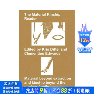 【预售】物质亲属关系之阅读 The Material Kinship Reader 原版英文文学 正版进口书