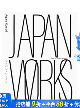 【预售】阿格莱娅·康拉德：日本作品 Aglaia Konrad:Japan Works 摄影师专辑 英文摄影画集正版进口书