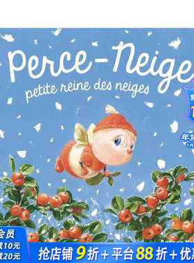 【现货】法文原版 雪花莲，小小冰雪女王Perce-Neige, petite reine des neiges 法文儿童绘本 正版进口图书