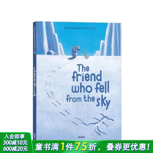 Fell 现货 Friend from 英文儿童插画故事绘本 朋友 Sky 从天而降 进口童书 The the who
