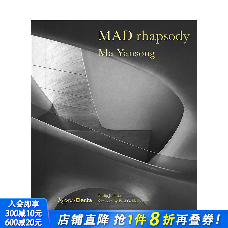 【现货】马岩松MAD建筑事务所设计作品集:过去/现在/未来 MAD Rhapsody: Past, Present,and Future 英文原版进口