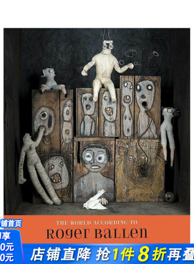 【现货】罗杰·拜伦的世界 The World According to Roger Ballen英文摄影原版图书进口书籍Roger Ballen 正版进口书