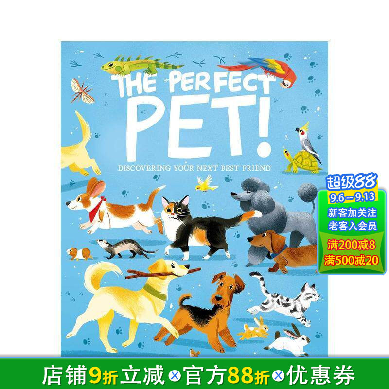 【预售】完美宠物：发现你的下一个挚友 The Perfect Pet! :Discovering Your Next Best Friend 英文儿童插画故事绘本 进口童书