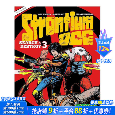 【预售】锶犬搜索与破坏 3：公元 2000 年 Strontium Dog Search and Destroy 3: The 2000 AD Years 原版英文漫画书 正版进口书