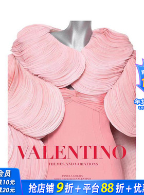 【预售】主题与变奏曲 Valentino: Themes and Variations 原版英文时尚设计 正版进口书