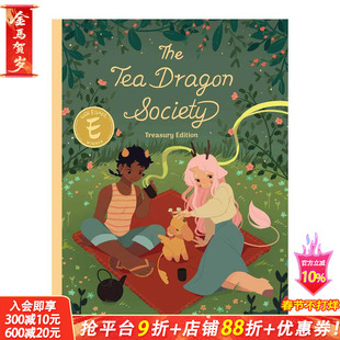 【预售】茶龙社 珍藏版 Tea Dragon Society Treasury Edition 原版英文漫画书 正版进口书