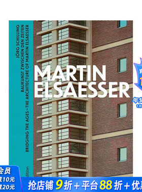 【预售】马丁·埃尔塞瑟：贯通时代 Martin Elsaesser: Bridging the Ages 原版英文建筑设计 正版进口书