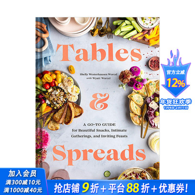 【预售】餐桌与面包果酱Tables & Spreads 烘焙甜点搭配制作面包涂酱摆拍精美专业摄影彩图指南 英文原版 图书
