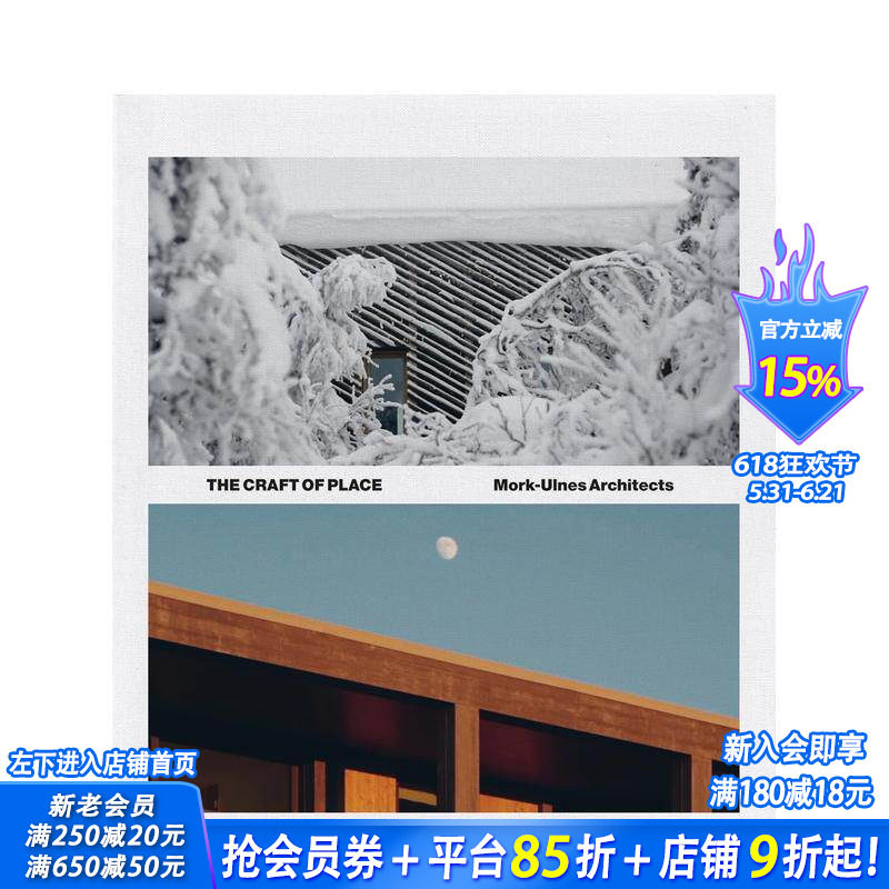 【预售】地方的工艺：莫克·乌尔内斯建筑事务所 The Craft of Place: Mork-Ulnes Architects 原版英文建筑设计 正版进口书