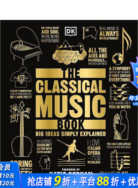 【预售】【DK思想百科丛书】古典音乐之书 【DK Big Ideas】The Classical Music Book 原版英文音乐 正版进口书