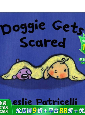【现货】小狗受惊了 【Leslie Patricelli】Doggie Gets Scared 英文儿童插画故事绘本 0岁+英语启蒙 进口童书