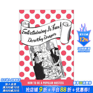 【预售】待客之趣 Entertaining Is Fun 原版英文室内设计装饰 正版进口书