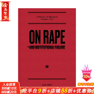 【预售】英文原版 关于强暴：以及制度失败 On Rape: and Institutional Failure 纪实摄影 正版进口书籍艺术画册 善优图书