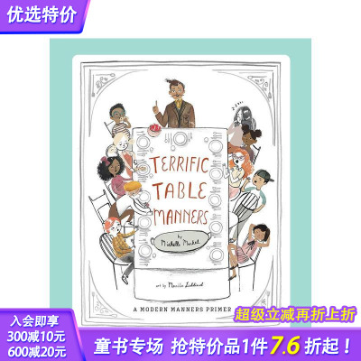 【预售】了不起的餐桌礼仪Terrific Table Manners 6-8岁少儿品格培养礼貌礼仪指南入门艺术绘本Merrilee Liddiard【善优童书】