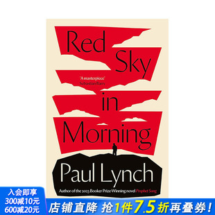 Lynch 进口图书 正版 现货 2023布克奖得主Paul Morning 红色天空 清晨 英文文学小说 Red 原版 Sky
